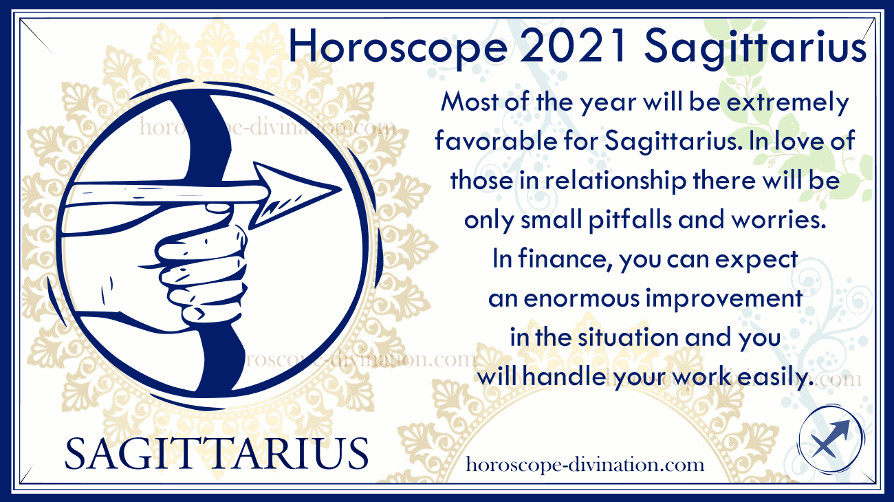 zodiac horoscope Sagittarius 2021