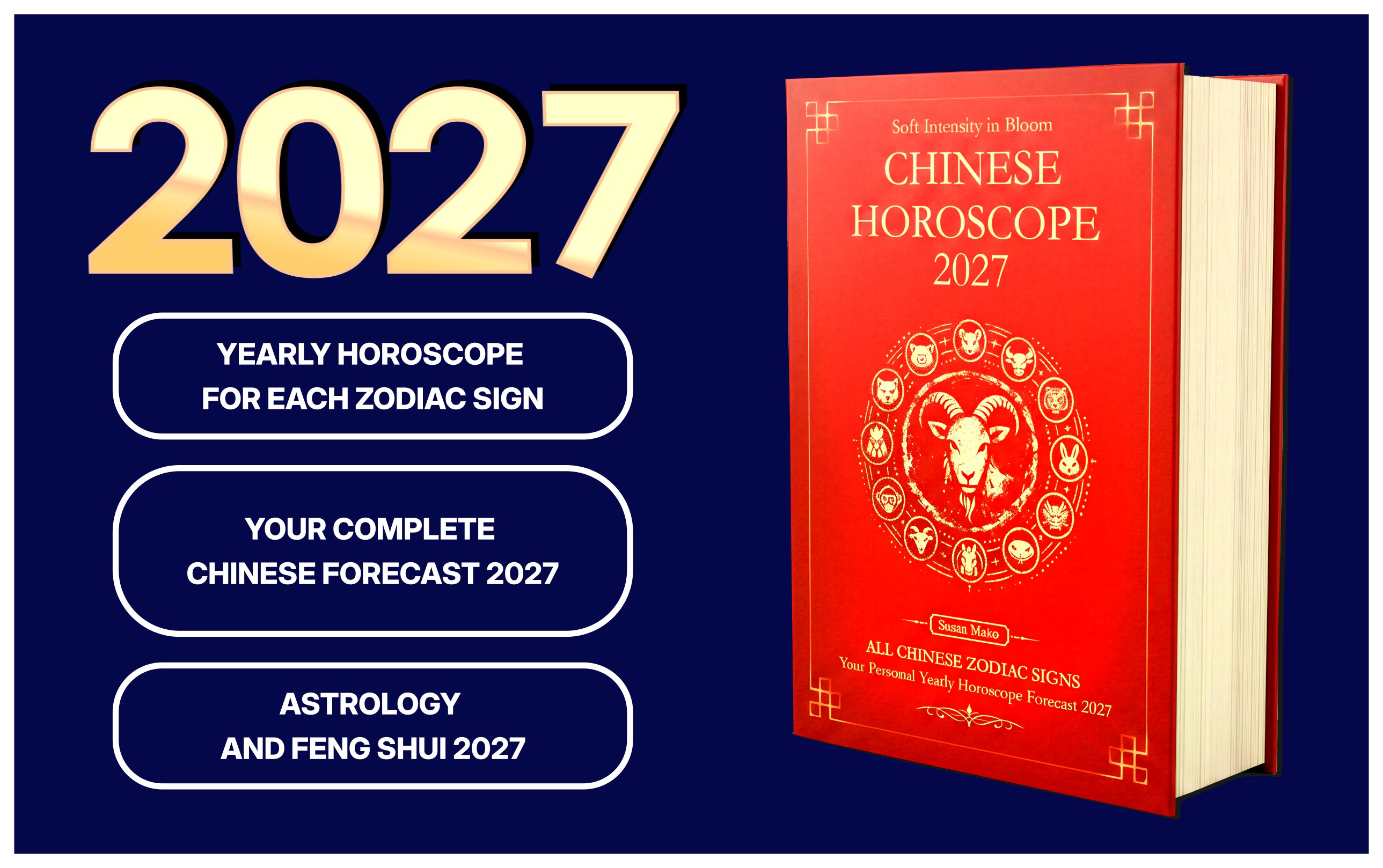 chinese horoscope 2027 for all zodiac signs and feng shui 2027 pig, dog, monkey, rooster, goat, horse, snake, tiger, dragon, rabbit, ox, rat