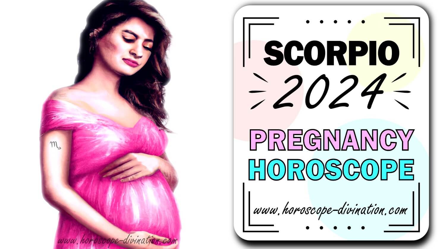 Scorpio Pregnancy Horoscope 2024 Yearly Fertility Prediction