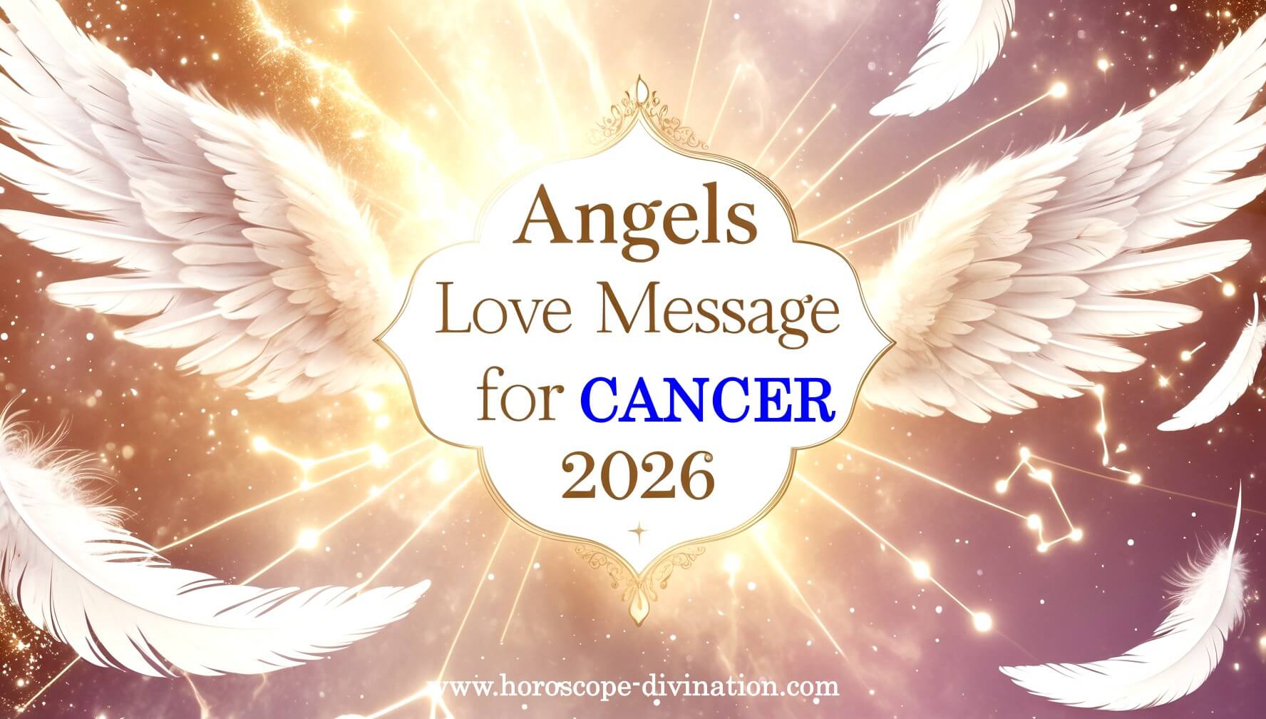 Angels Channeled Love Message 2026 for Cancer zodiac sign 2026