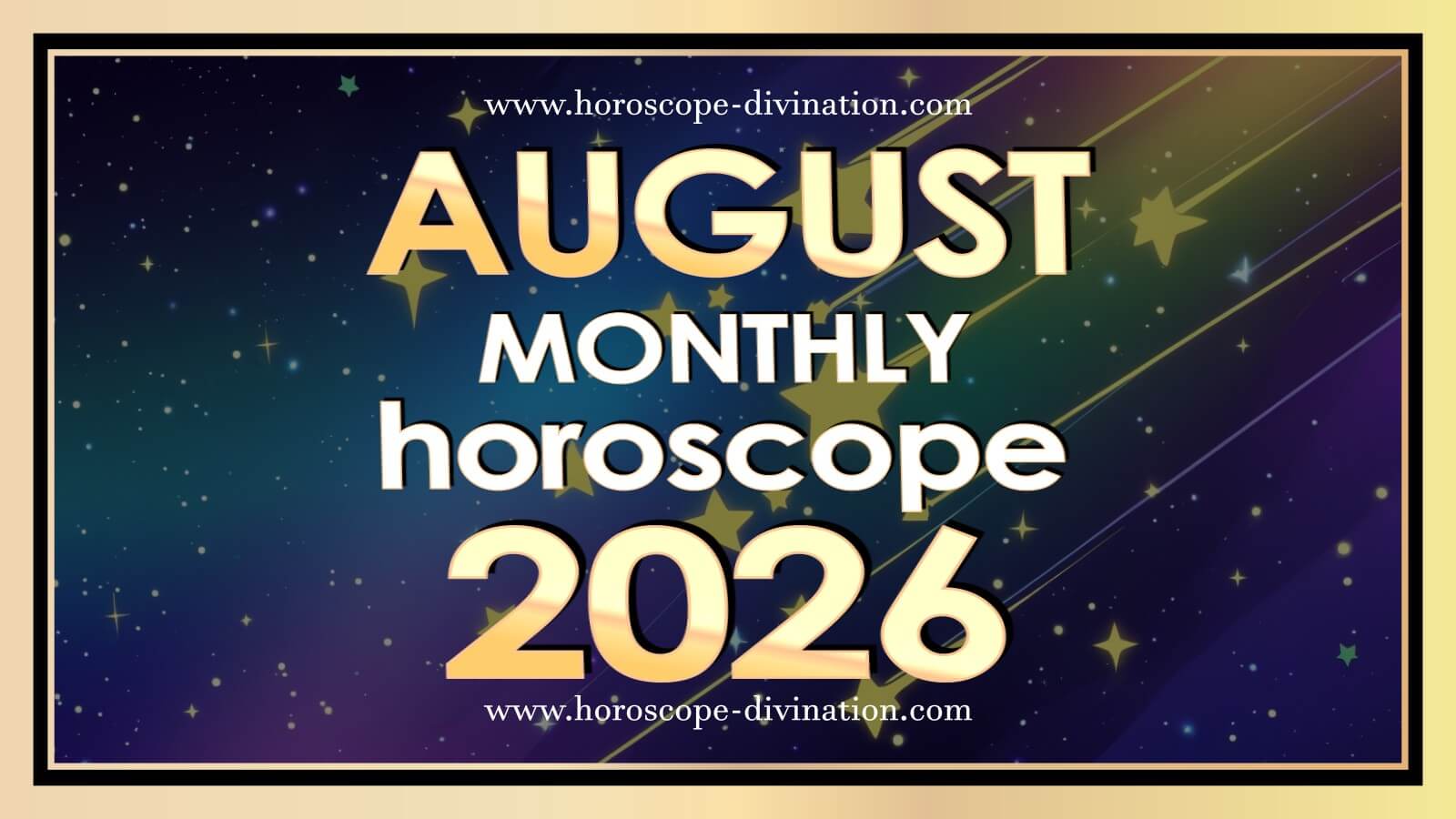 August horoscope 2026