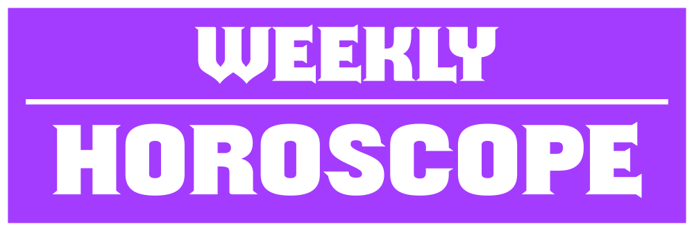 weekly horoscope