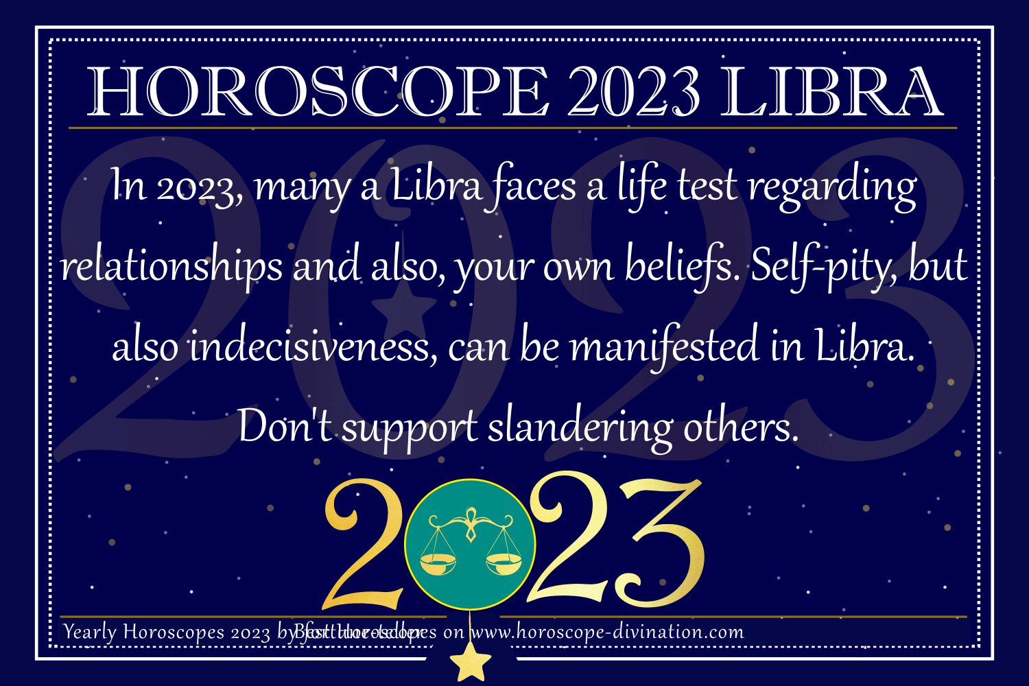 Yearly Horoscope Libra 2023's Positive & Negative News for Libra