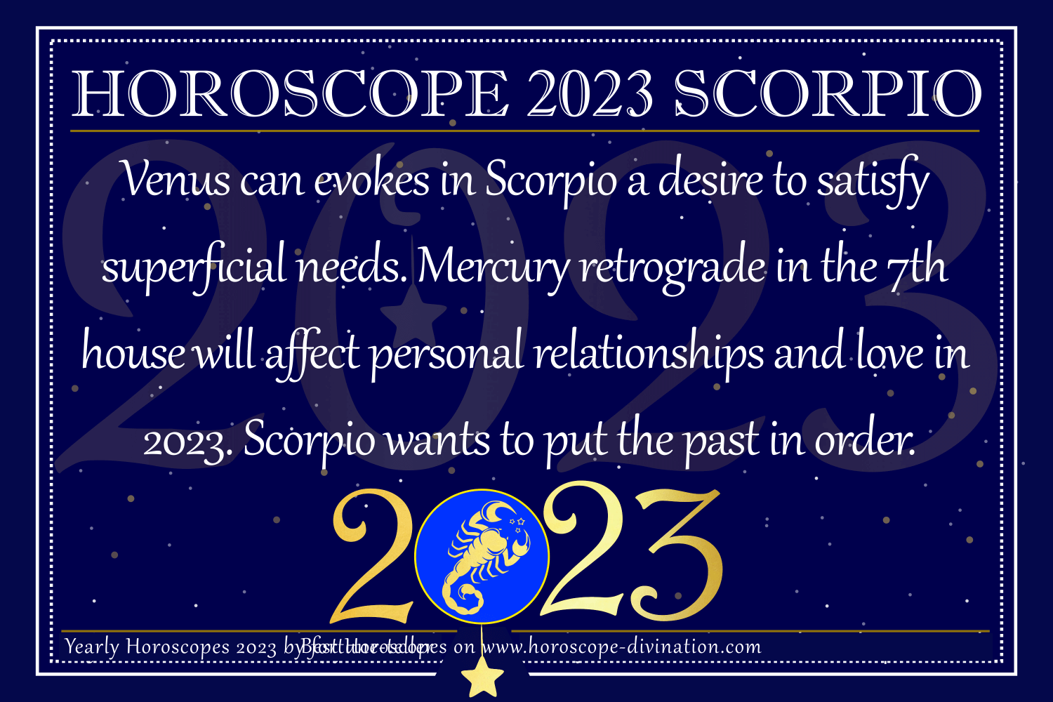 Yearly Horoscope Scorpio - 2023's Positive & Negative News for Scorpio