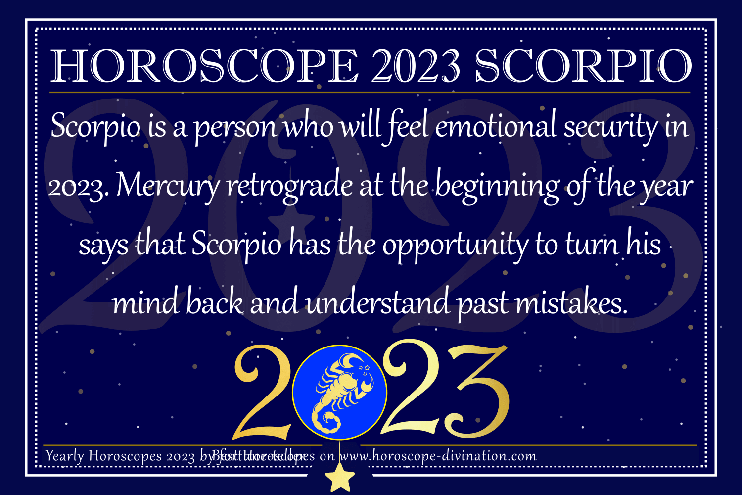 Horoscope 2023 Scorpio Yearly Forecast & Future