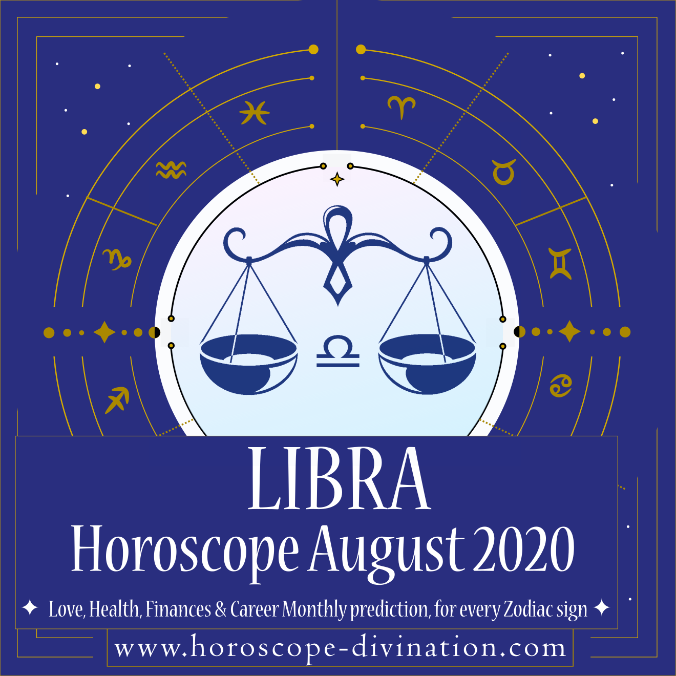 August 2020 Horoscope for Libra zodiac sign