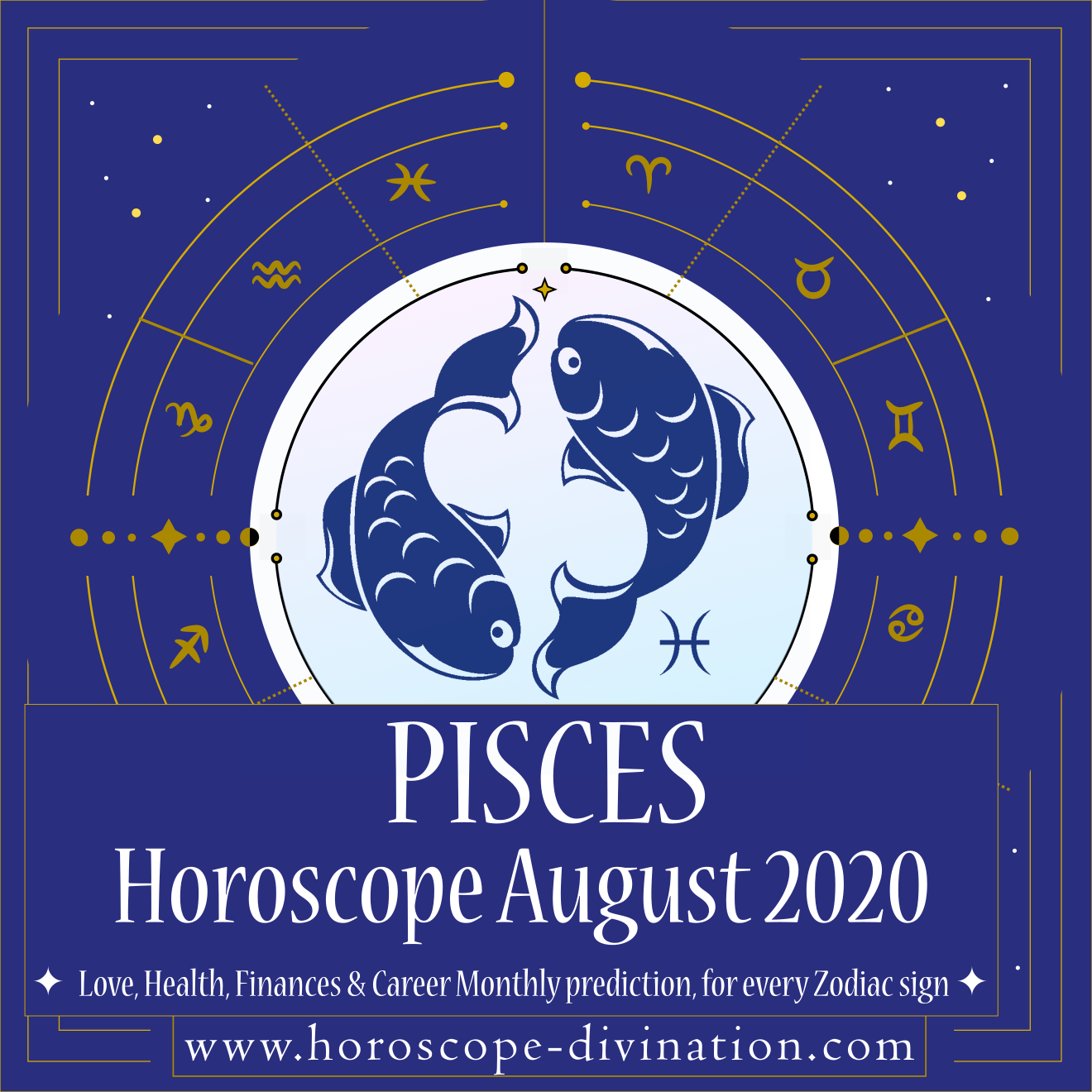 August 2020 Horoscope for Pisces zodiac sign