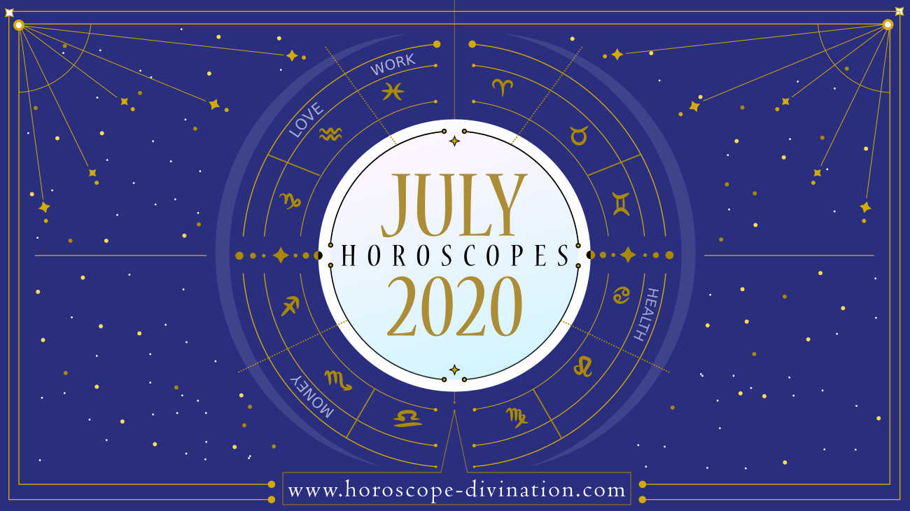 horoscope July 2020 for every sign