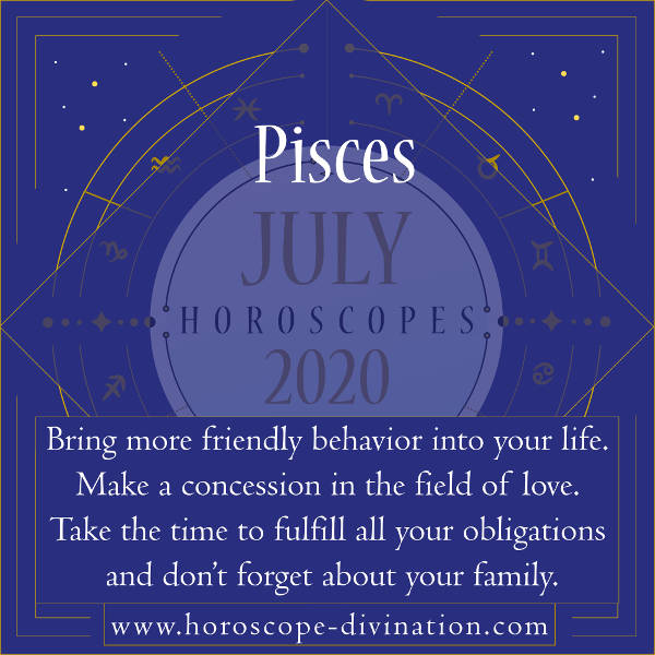 July 2020 Horoscope Pisces
