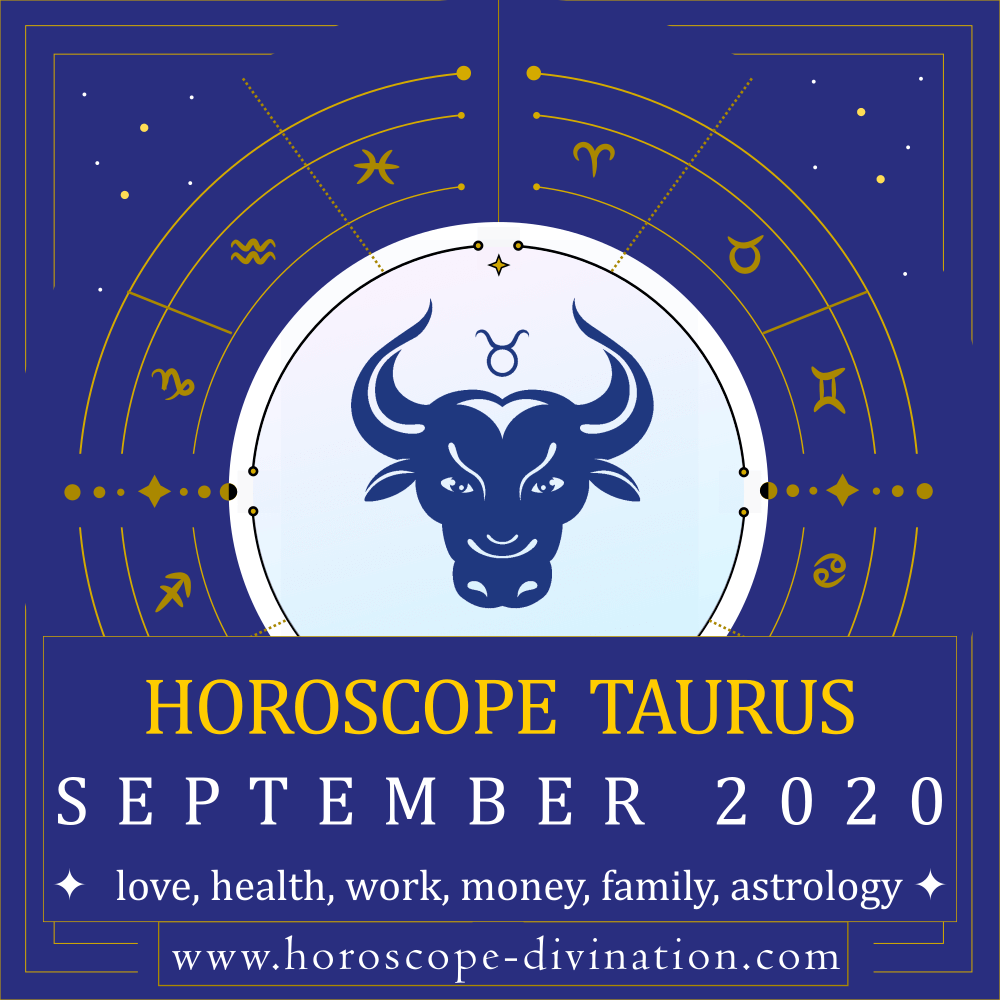 September 2020 Horoscope for Taurus