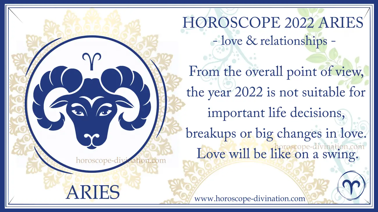 Aries: Love Horoscope 2022 - Prediction in Relationships & Love