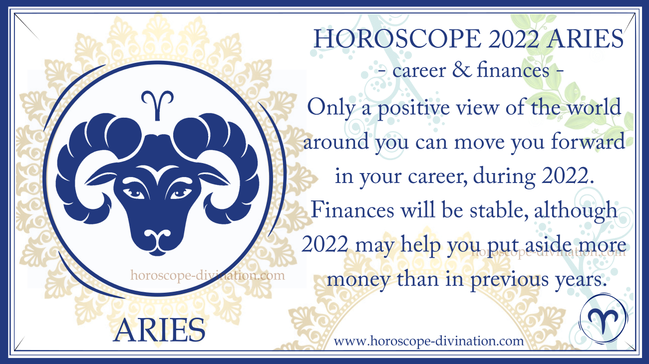 yearly Horoscope Aries 2022 work and money