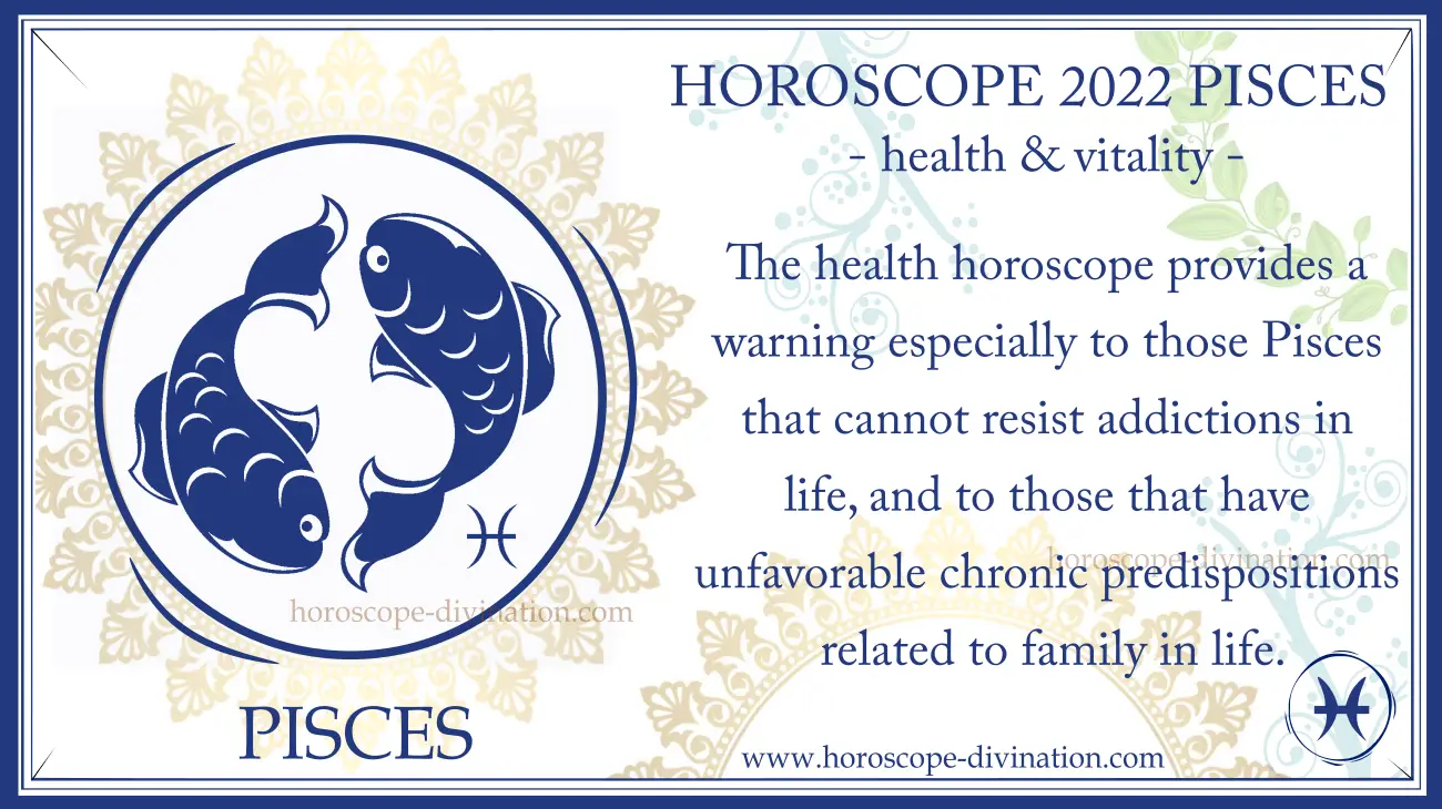 health horoscope 2022 Pisces