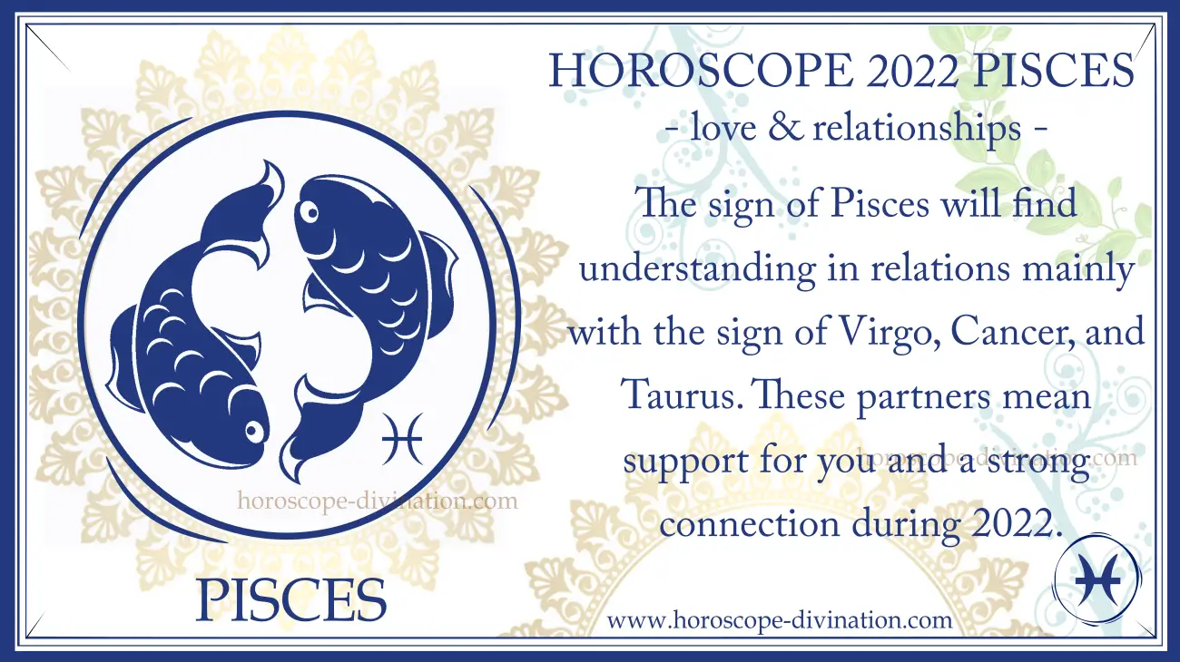 love and relationships horoscope 2022 Pisces