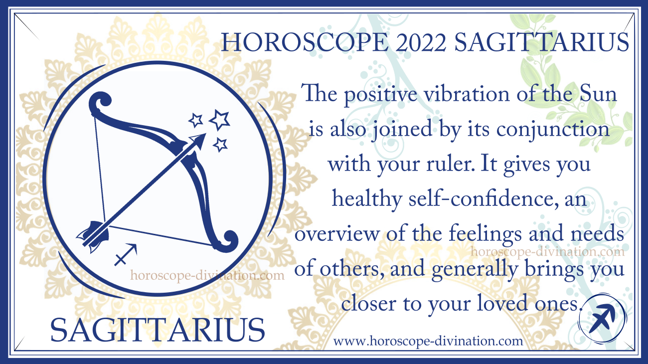 Horoscope Sagittarius 2022