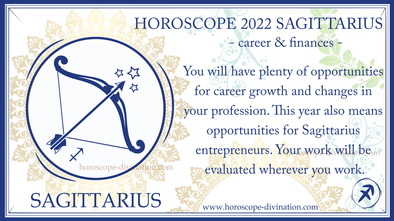 yearly Horoscope Sagittarius 2022 work and money