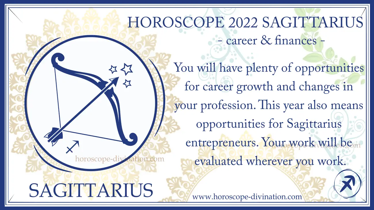 yearly Horoscope Sagittarius 2022 work and money