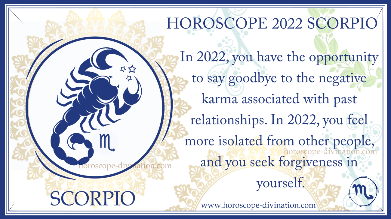 Horoscope Scorpio 2022