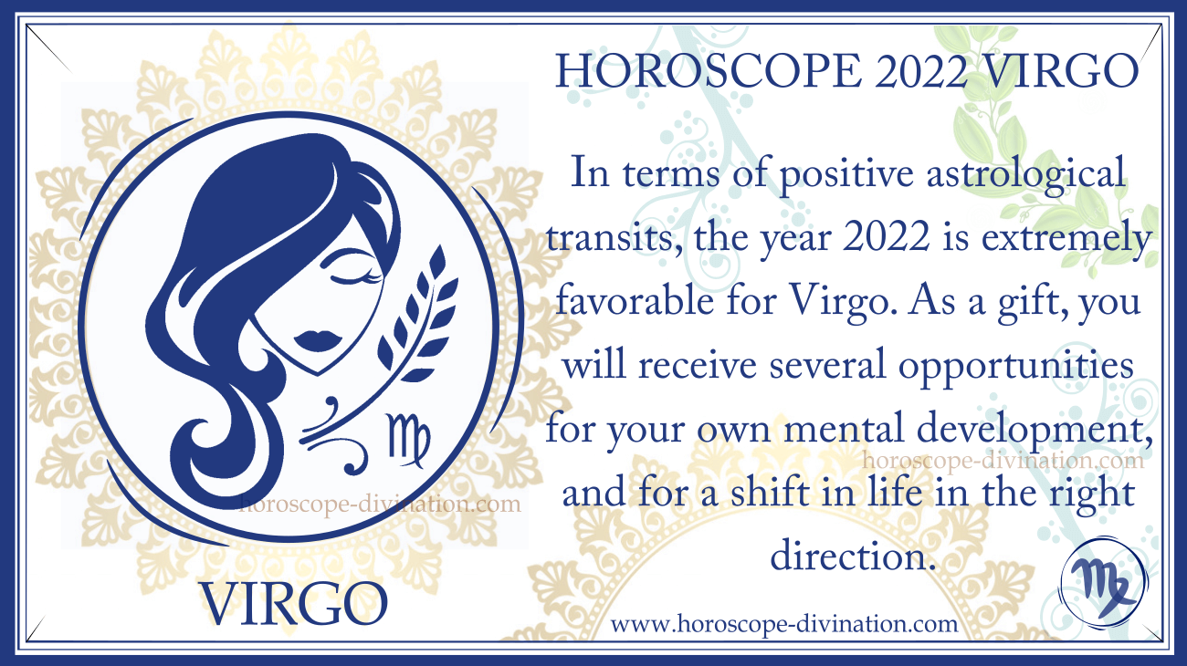 Horoscope Virgo 2022