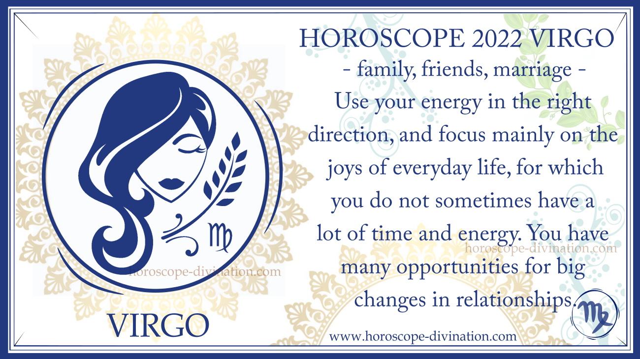 Horoscope Virgo 2022 Family, pregnancy, marriage