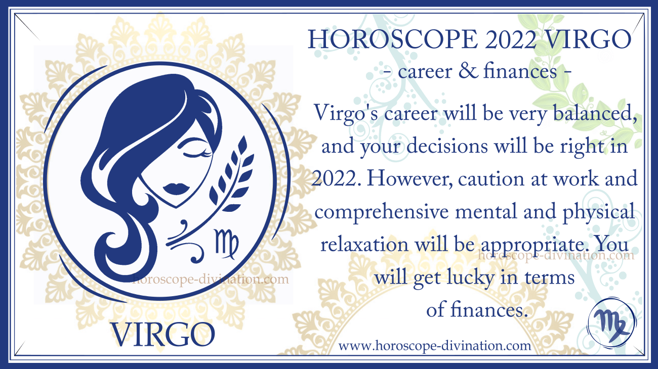 yearly Horoscope Virgo 2022 work and money