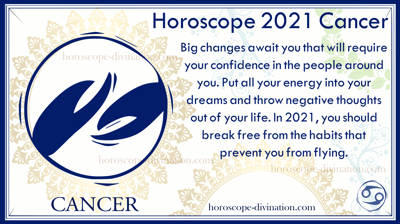 zodiac horoscope Cancer 2021