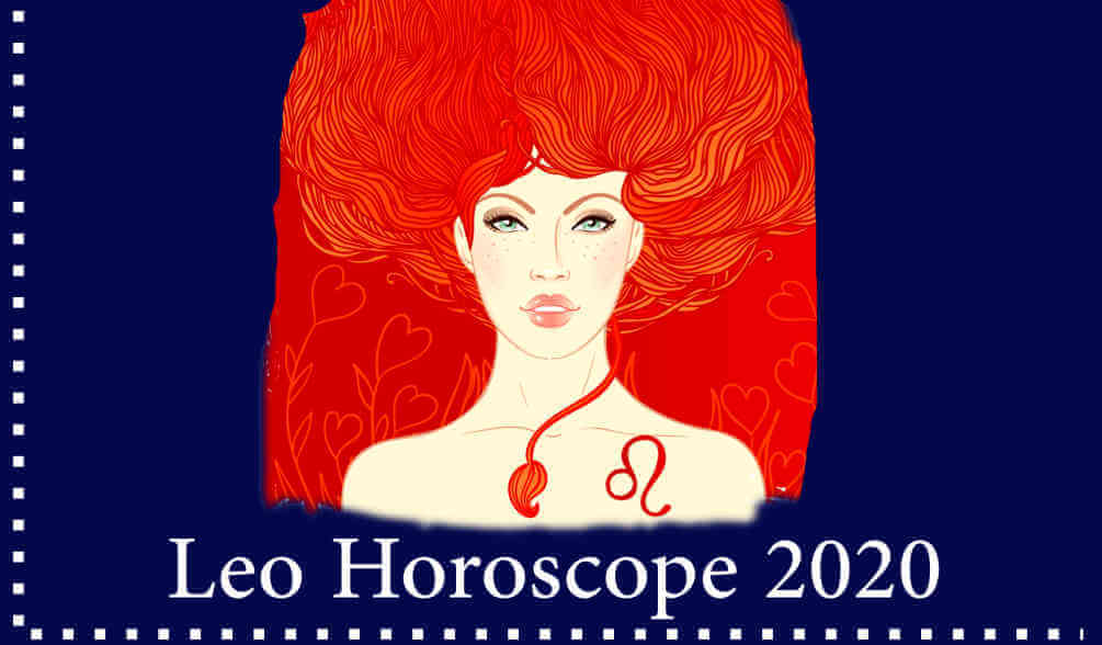 Detailed Leo horoscope 2020