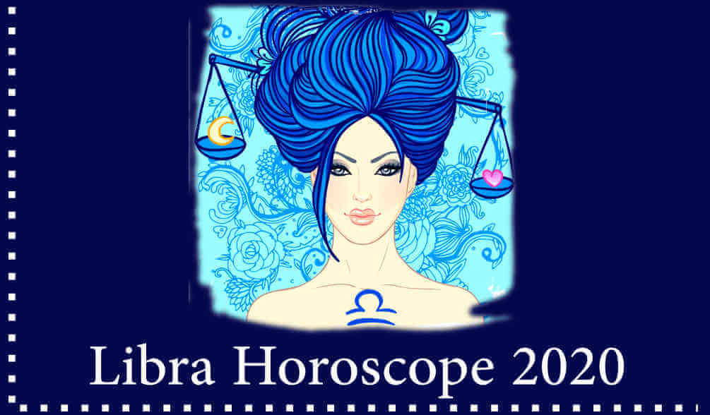 Detailed Libra horoscope 2020